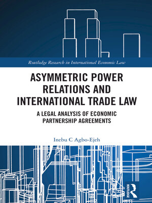 cover image of Asymmetric Power Relations and International Trade Law